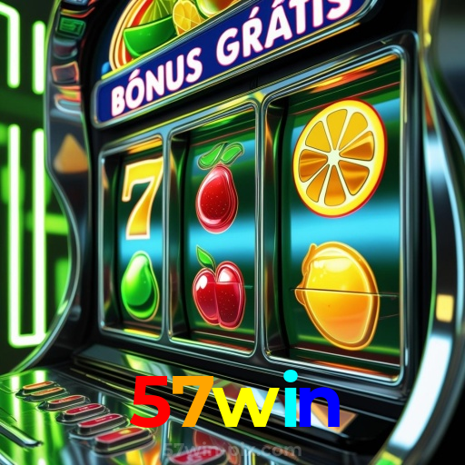57win:Jogue poker, slots e aposte no futebol para uma experiência única!
