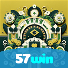 57win:Aposte no seu time e ganhe com os melhores jogos de cassino online!