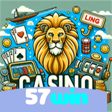 57win：As slots mais emocionantes estão esperando por você! Vença agora!