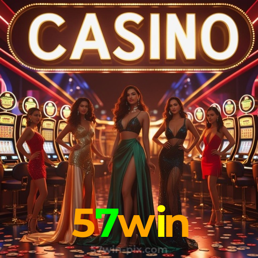 57win：Jogue slots, blackjack e aposte no futebol para diversão e vitórias!